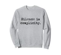 Silence Is Complicity Felpa