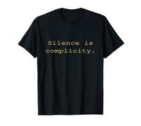 Silence Is Complicity tee Maglietta