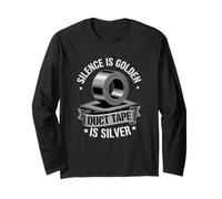 Silence Is Golden Duct Tape è argento Maglia a Manica
