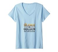 Silence Is Golden Duct Tape Is Silver Citazione Divertente Maglietta con Collo a V, Donna, Celeste, XL