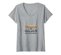 Silence Is Golden Duct Tape Is Silver Citazione Divertente Maglietta con Collo a V, Donna, Grigio Melange, L