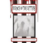 Silence of the Letters: A Dark Puzzle Collection - 50 Word Searches with 600 Creepy Words for Horror Fans Young and Old
