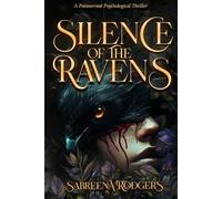 Silence of the Ravens