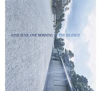 Silence,the - Nine Suns, One Morning