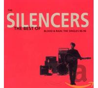 Silencers,the - Best of Blood & Rain: the Singles 86-96