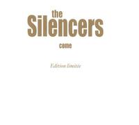 Silencers,the - Come