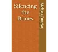 Silencing the Bones