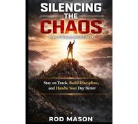 SILENCING THE CHAOS: “Teen & Young Adult Edition”