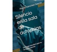 Silencio en la sala de autopsias: Un juego macabro que no te dejara dormir