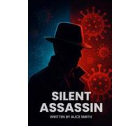 Silent Assassin