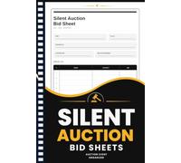 Silent Auction Bid Sheets: Fundraiser Bid Tracker for Charity Events, School Auctions, Nonprofit Galas and Community Fundraisers