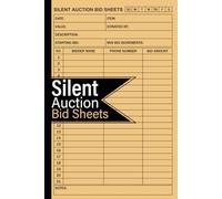 Silent Auction Bid Sheets: Fundraising Organizer Log Book For Charity Events with 74 Single-Sided Pages