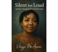 Silent but Loud: Echoes of Grief, Whispers of Hope Through Depression