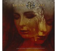 Silent Call - Creations From A Chose Path