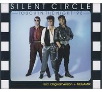 Silent Circle - Touch in the Night '98