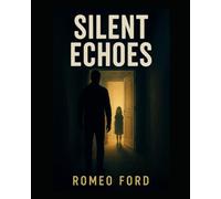 Silent Echoes