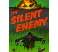 Silent Enemy, the