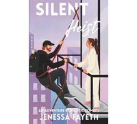 Silent Heist: A adventurous Christmas Romantic Comedy