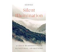 Guo Gu Silent Illumination (Tascabile)