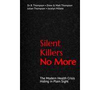 SILENT KILLERS, NO MORE: THE MODERN HEALTH CRISIS HIDING IN PLAIN SIGHT
