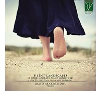 Erato Alakiozid Silent Landscapes: 32 Contemporary Piano Miniatures From Gr (CD)