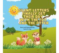SILENT LETTERS FINALLY GET THEIR DAY WITH THE FOX AND THE OTTER