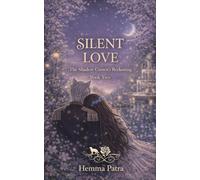 Silent Love - Book 2: The Shadow Crown's Reckoning