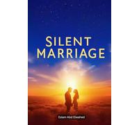 Silent Marriage: 100 True Stories of Couples Hiding Dark Truths