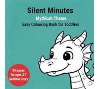 Silent Minutes: Easy Mistery Colouring Book