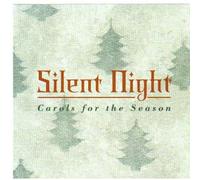 Silent Night: Carols for the Season