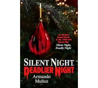 Silent Night, Deadlier Night: 2