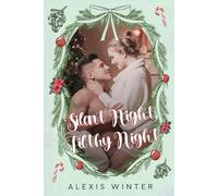 Silent Night, Filthy Night