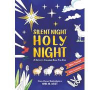 Silent Night Holy Night: A Nativity Coloring Book For Kids