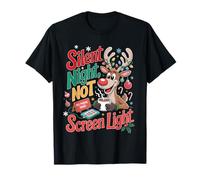 Silent Night No Screen Light Christmas Funny Rudolf Renna Maglietta