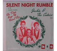 JACKIE & CEDRICS - silent night rumble / santa claus is coming to town