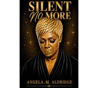 Silent No More