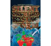 Silent Orchard Rising Storm: 1