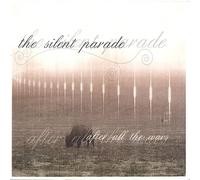 Silent Parade - After All The Wars