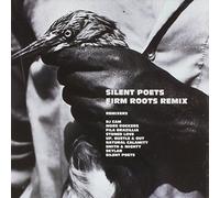 Silent Poets - Firm Roots Remix
