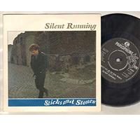 SILENT RUNNING - SILENT RUNNING - STICKS AND STONES - 7 inch vinyl / 45
