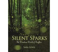 Sara Lewis Silent Sparks (Copertina rigida)