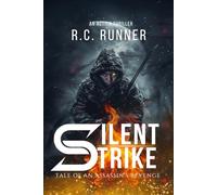 Silent Strike: Tale of an Assassin’s Revenge