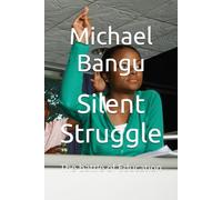Silent Struggle: The battle of Education