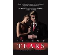 Silent Tears: 3