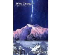 Silent Thunder (Self a Scientific Perspective)