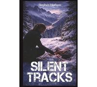 Silent Tracks: Murder on the Mountain