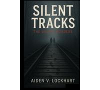 Silent Tracks: The Delphi Murders