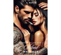 Silent Watcher: A Dark Stalker Romance: 4