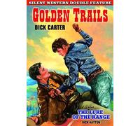 Silent Western Double Feature: Golden Trails (1925) / The Lure of the Rang (DVD)