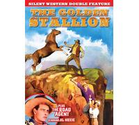 Silent Western Double Feature: The Golden Stallion (1927) / The Road Agent (DVD)